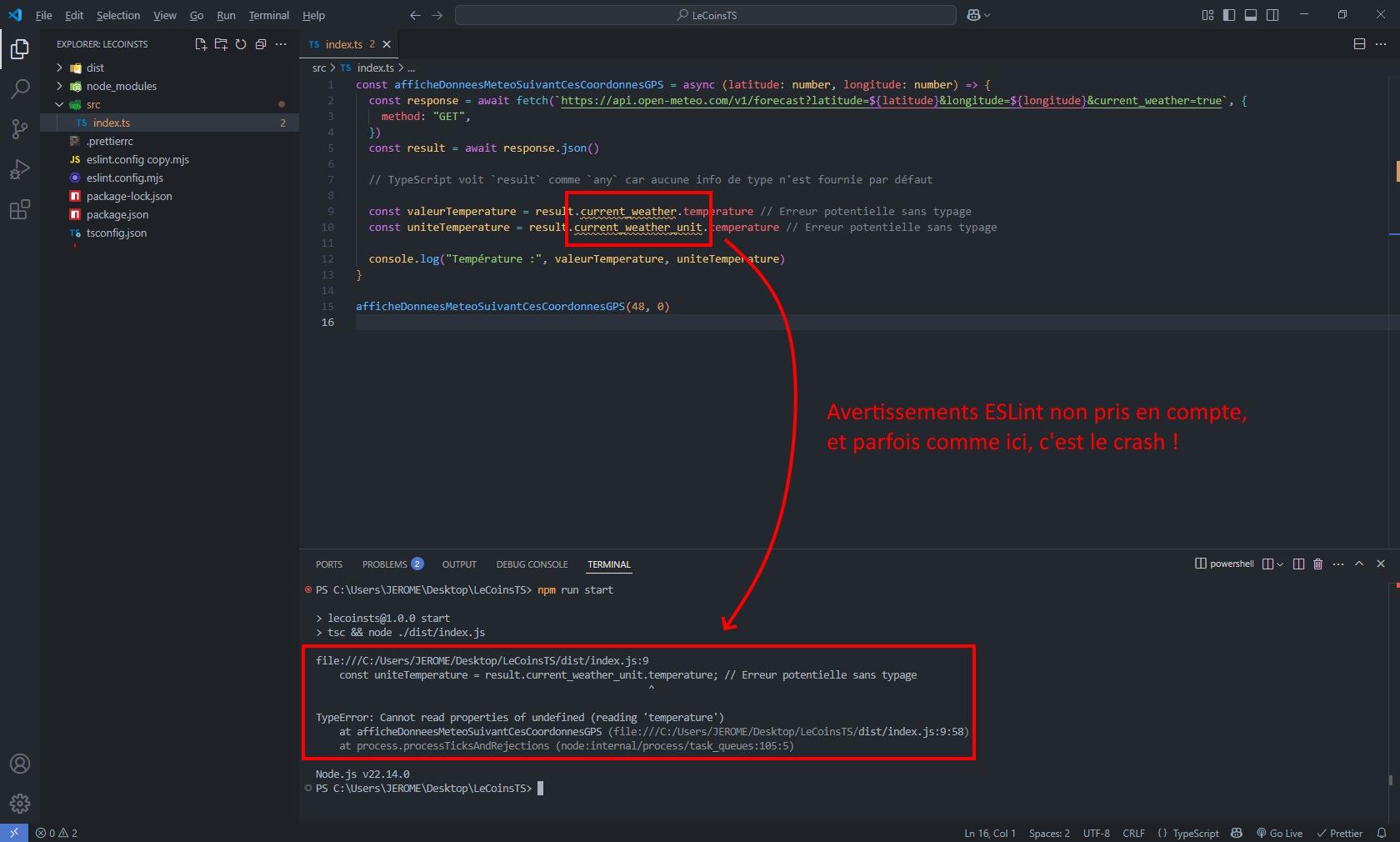 Exemple de crash programme TypeScript avec problème de fetch GET sous VS Code, pour apprentissage TS et bonnes pratiques de codage